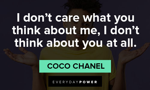 unbothered quotes from Coco Chanel