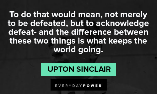 Short Upton Sinclair quotes