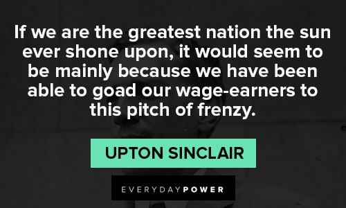 Meaningful Upton Sinclair quotes