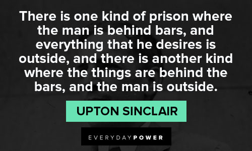 Unique Upton Sinclair quotes