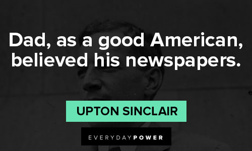 Amazing Upton Sinclair quotes