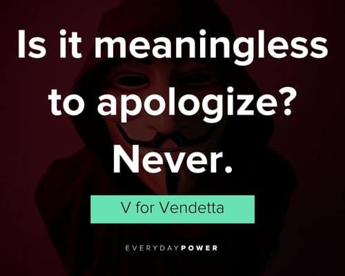V for Vendetta quotes to make you do what is right