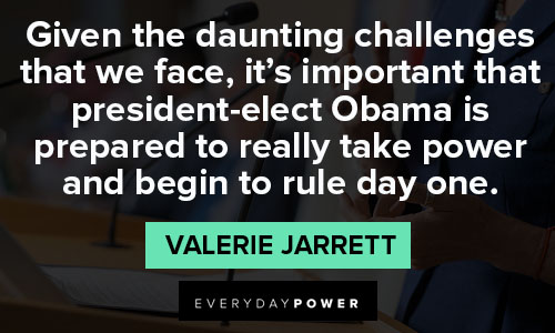 Valerie Jarrett quotes and sayings