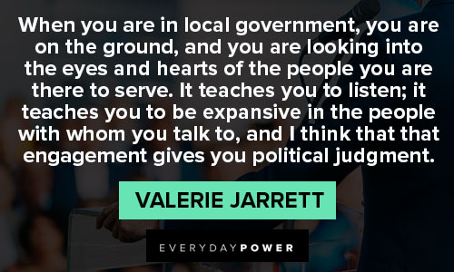 Valerie Jarrett quotes to Inspire you