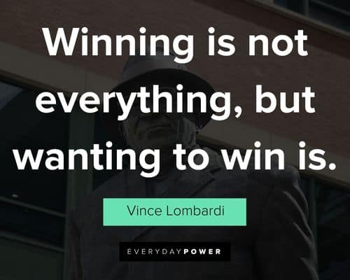 Positive Vince Lombardi quotes