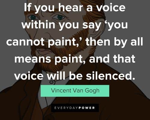 Cool Vincent Van Gogh Quotes
