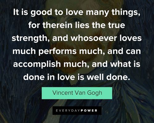 Top Vincent Van Gogh Quotes