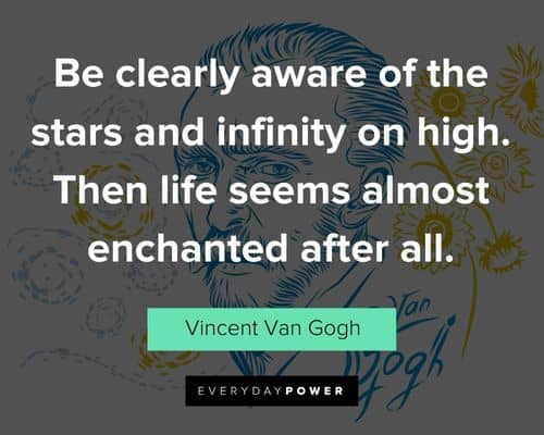 Random Vincent Van Gogh Quotes