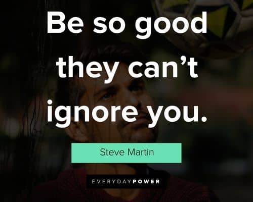 volleyball quotes about be so good they can’t ignore you