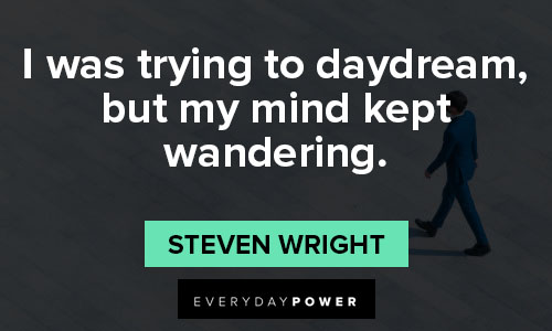 wander quotes on daydream
