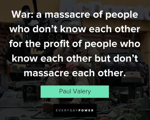 war quotes that massacre each other