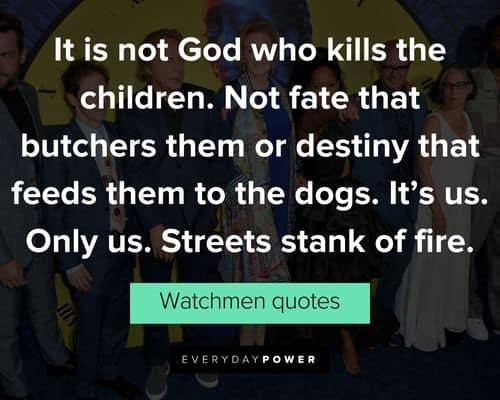 Cool Watchmen Quotes