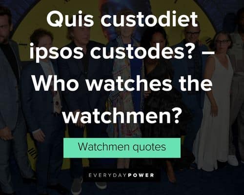 Motivational Watchmen Quotes