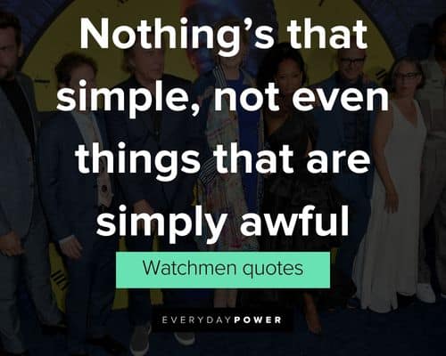 Other Watchmen Quotes