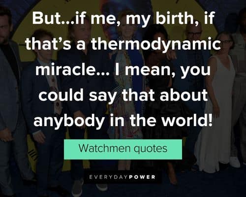 Meaningful Watchmen Quotes