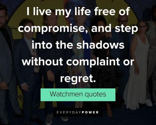 Special Watchmen Quotes