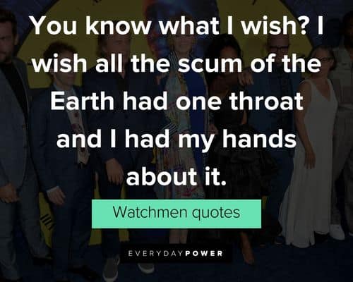 Top Watchmen Quotes