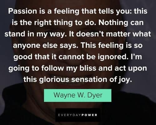 wayne dyer quotes about feeling