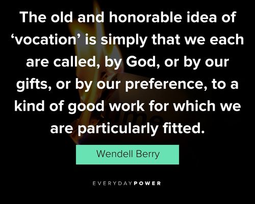 Wendell Berry quotes