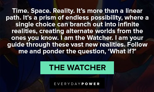 What If…? quotes about time. space. reality