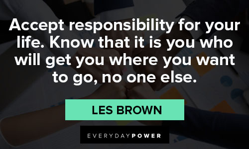 when the going gets tough quotes on responsibility 