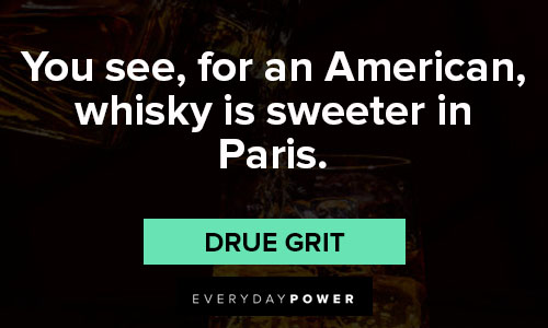 whiskey quotes about paris