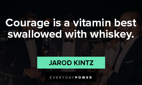 whiskey quotes about vitamin