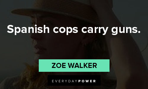 White Line quotes about spanish cops carry guns
