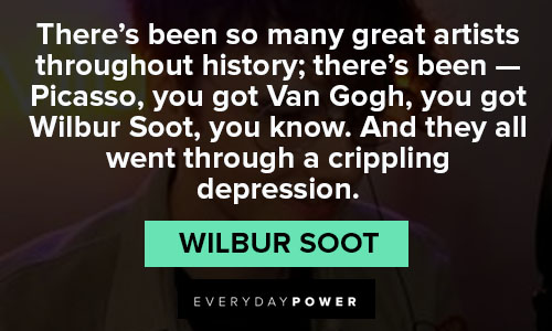 wilbur soot quotes about great artists