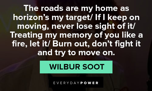 More wilbur soot quotes