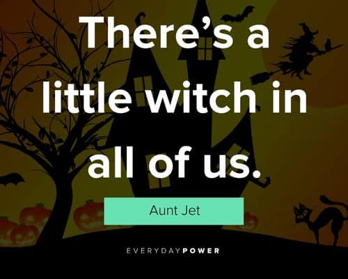 witch quotes about there's a little witch in all of us