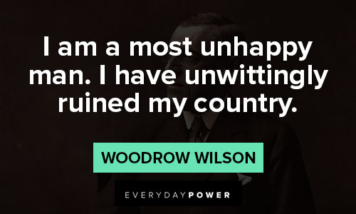 Woodrow Wilson quotes about leadership