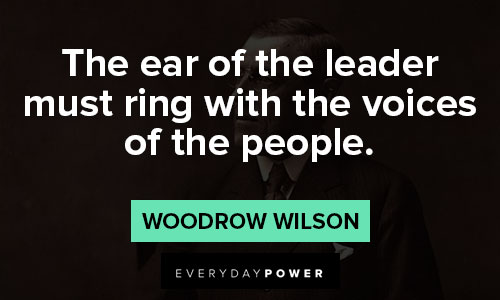 Woodrow Wilson quotes that voices