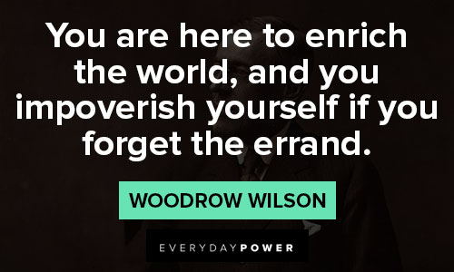 Woodrow Wilson quotes about progress