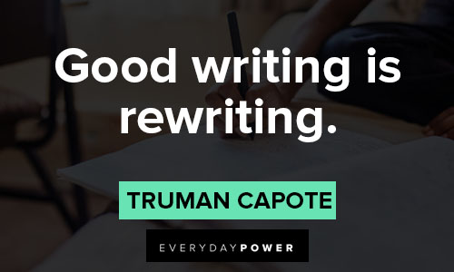 Writing Quotes about good writing is rewriting