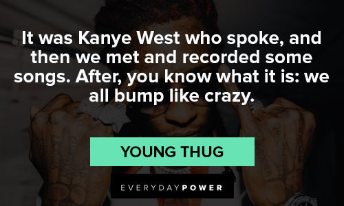 Funny Young Thug quotes