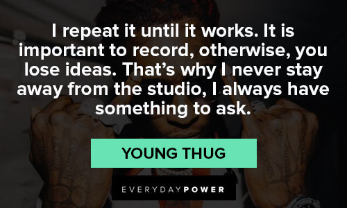 Best Young Thug quotes