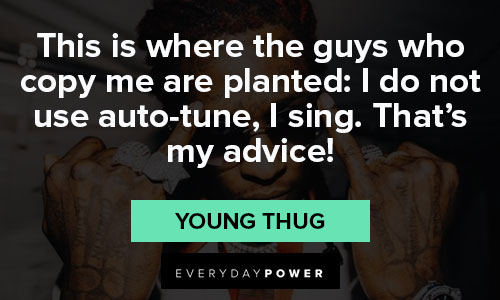 young thug favorite quotes