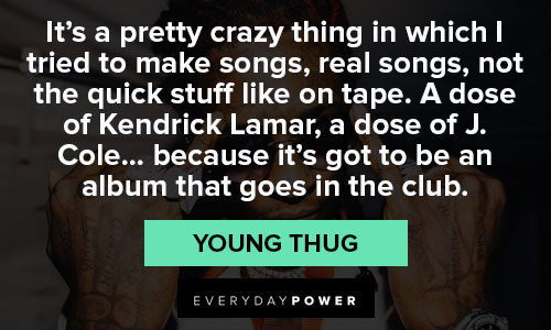Special Young Thug quotes