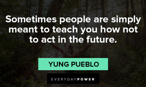yung pueblo quotes about teach