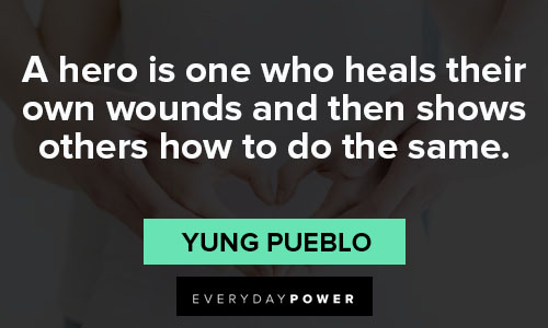 yung pueblo quotes on hero