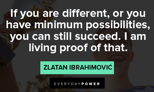 Epic Zlatan Ibrahimović quotes