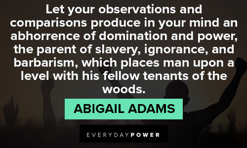 Abigail Adams quotes to helping others