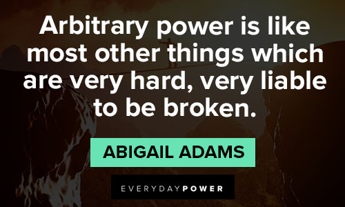 Cool Abigail Adams quotes