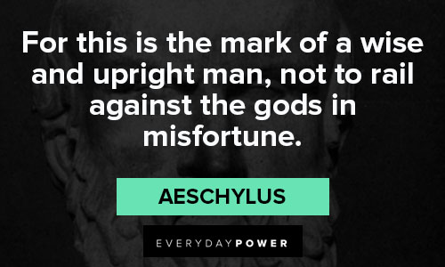 Meaningful Aeschylus quotes