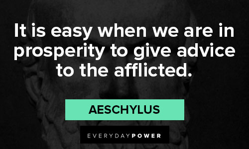 Aeschylus quotes to helping others