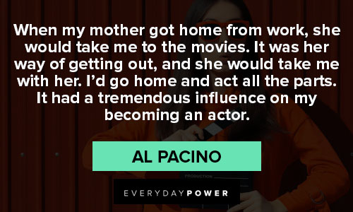 Al Pacino quotes to motivate you