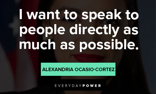 Wise Alexandria Ocasio-Cortez quotes