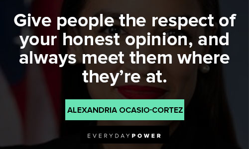 Alexandria Ocasio-Cortez quotes to helping others