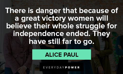 Short Alice Paul quotes